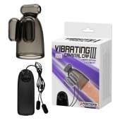 Дымчатая насадка-мастурбатор с вибрацией Vibrating Crystal Cap III - Baile - в Ставрополе купить с доставкой