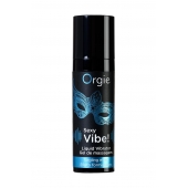 Гель для массажа ORGIE Sexy Vibe Liquid Vibrator с эффектом вибрации - 15 мл. - ORGIE - купить с доставкой в Ставрополе