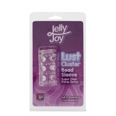 Прозрачная насадка на пенис с шипами и бугорками JELLY JOY LUST CLUSTER CLEAR - Dream Toys - в Ставрополе купить с доставкой