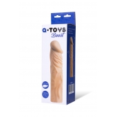 Насадка с ярко выраженной головкой и рельефным стволом - 19 см. - A-toys - в Ставрополе купить с доставкой