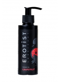 Массажное масло Erotist GRAPEFRUIT с ароматом грейпфрута - 150 мл. - Erotist Lubricants - купить с доставкой в Ставрополе