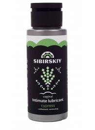 Интимный лубрикант на водной основе SIBIRSKIY с ароматом кипариса - 100 мл. - Sibirskiy - купить с доставкой в Ставрополе